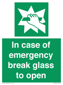 In case of emergency break glass to open